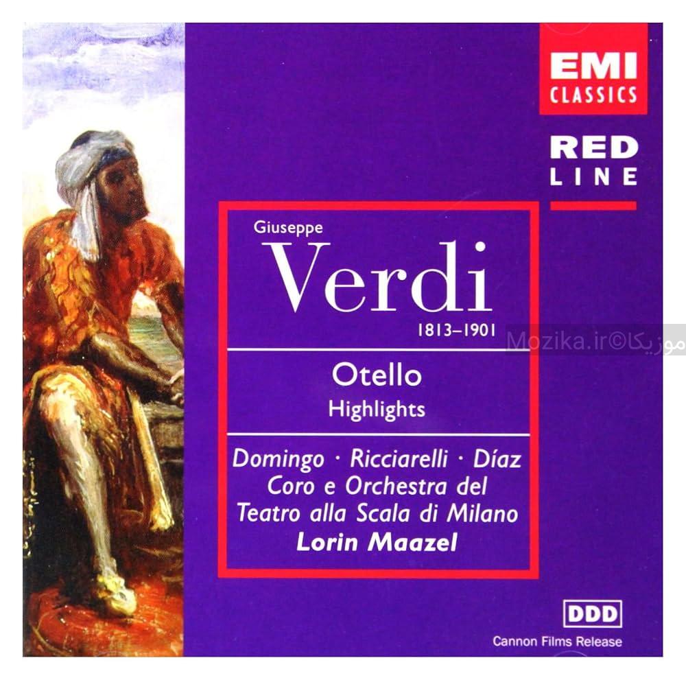 Verdi - Otello (Highlights) (Maazel, Domingo)