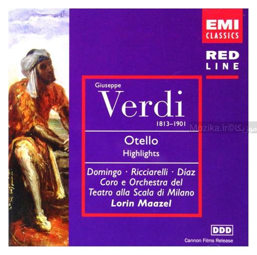 Verdi - Otello (Highlights) (Maazel, Domingo)