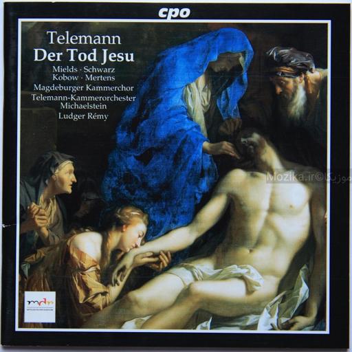Telemann - Der Tod Jesu