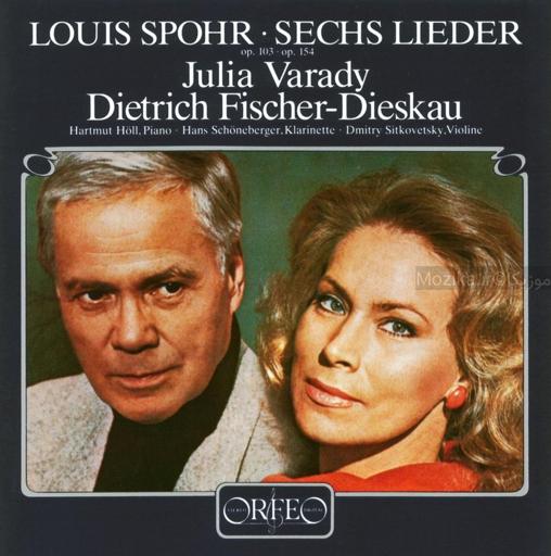 Spohr - Sechs Lieder (Dieskau, Varady)