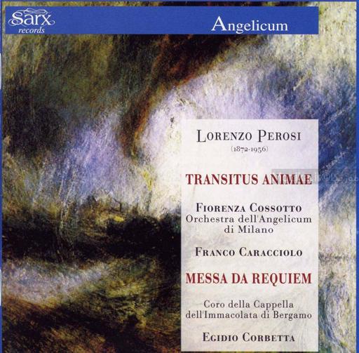 Perosi - Transitus Animae & Messa da Requiem