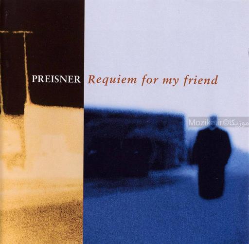 Preisner - Requiem For My Friend