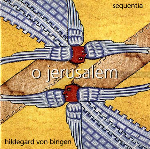 Hildegard von Bingen - Oh Jerusalem