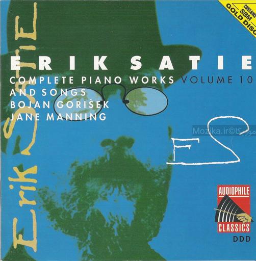 Erik Satie - Complete Piano Works Vol. 10 (1995)