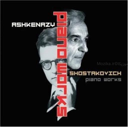 Shostakovich - Piano Works (Ashkenazy, Decca) (2004)