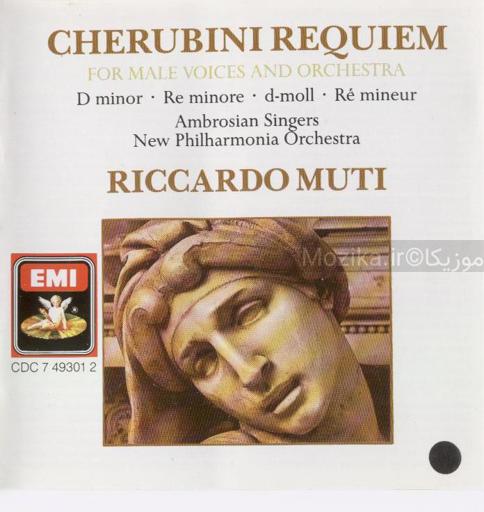 Cherubini - Requiem in D Minor (Muti)