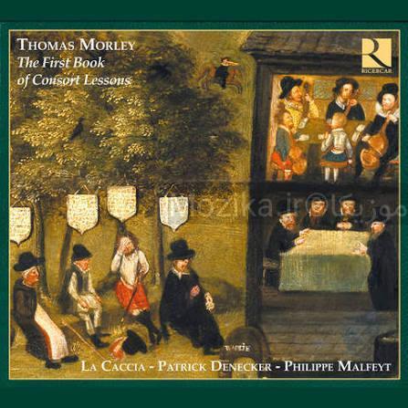 Morley - Dances for Broken Consort The First Booke of Consort Lessons (1599)