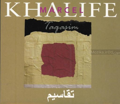 Marcel Khalife - Taqasim