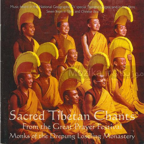 Sacred Tibetan Chants From The Great Prayer Festival