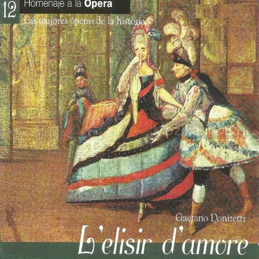 Donizetti - L'Elisir D'Amore [CD#1]