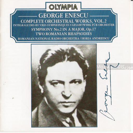 Enescu - Complete Orchestral Works, Vol.2