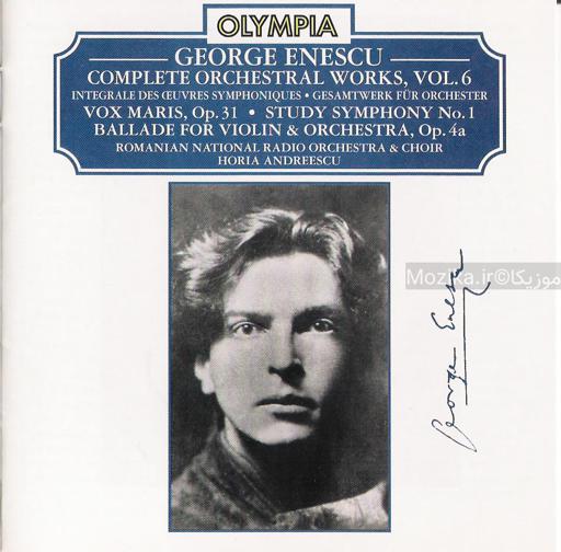 Enescu - Complete Orchestral Works, Vol.6