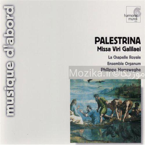 Palestrina - La Chapelle Royale (Philippe Herreweghe, Missa Viri Galilaei)