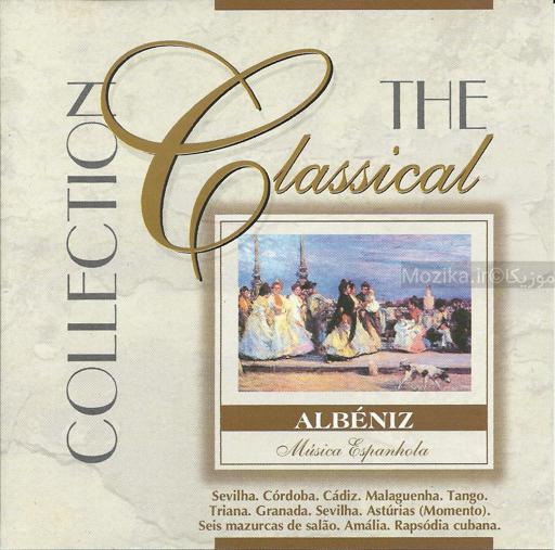 Isaac Albeniz - The Classical Collection