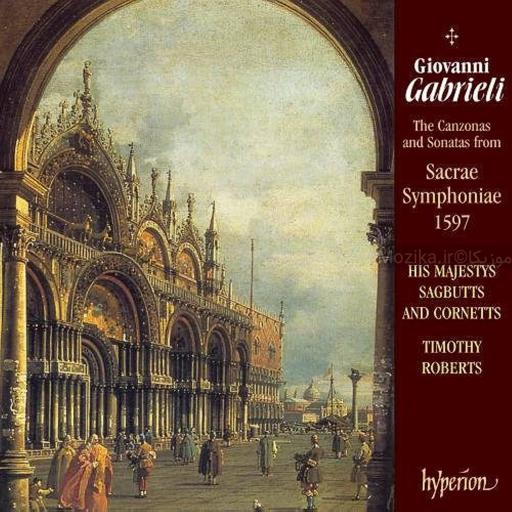 Gabrieli - The Canzonas and Sonatas from Sacrae Symphoniae (1597)