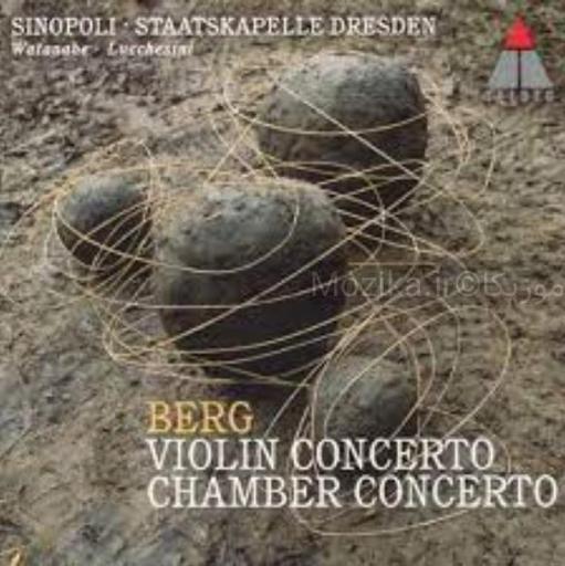 Berg - Violin Concerto, Chamber Concerto