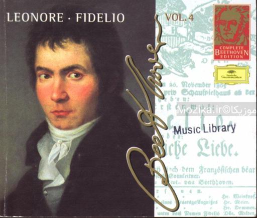 Complete Beethoven Edition v04CD02 - Leonore · Fidelio