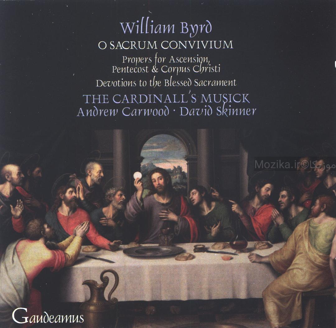 Byrd - Propers for Ascension, Pentecost & Corpus Christ