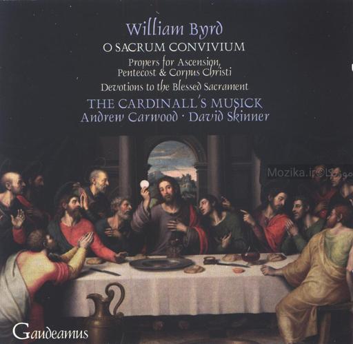 Byrd - Propers for Ascension, Pentecost & Corpus Christ