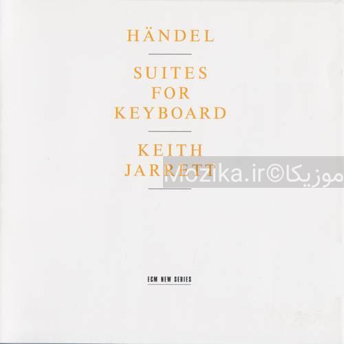 Handel - Suites for Keyboard - Keith Jarrett (1995)