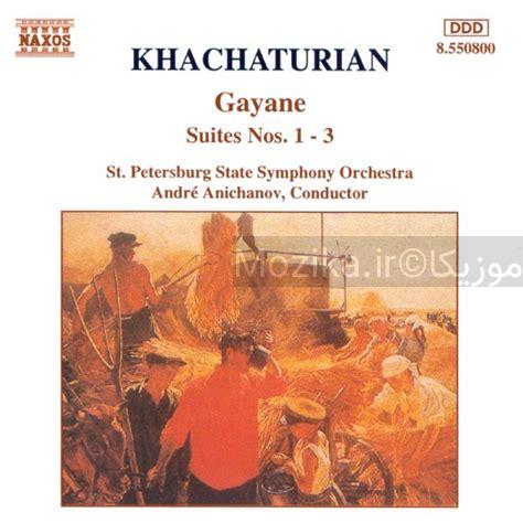 Khachaturian - Gayane Suites Nos.1-3