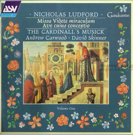 Nicholas Ludford - The Cardinalls Musick Vol. 1