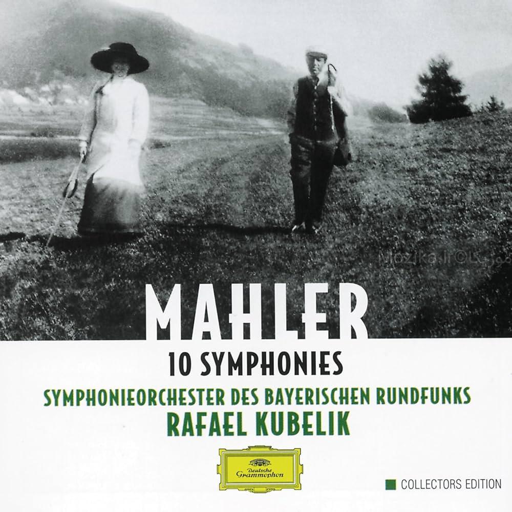 Mahler - Symphonies Nos. 1-10 (Rafael Kubelik)