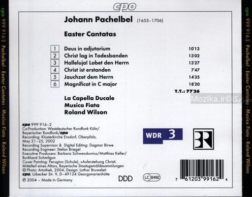 Pachelbel - Easter Cantatas (La Capella Ducale, Musica Fiata, R.Wilson)